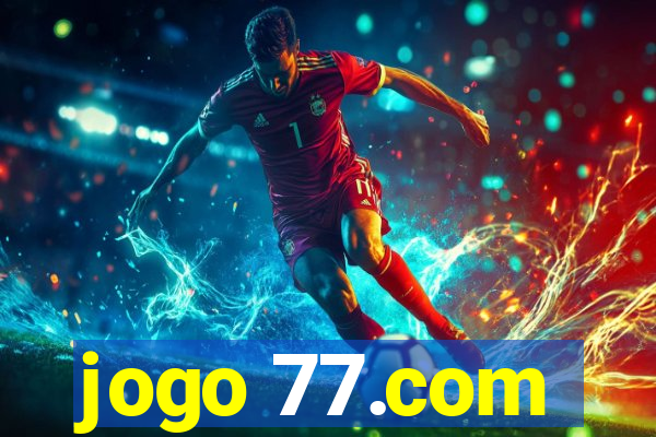 jogo 77.com